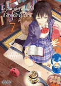 Jour où j'ai décidé d'envahir la Terre (Le), t. 07